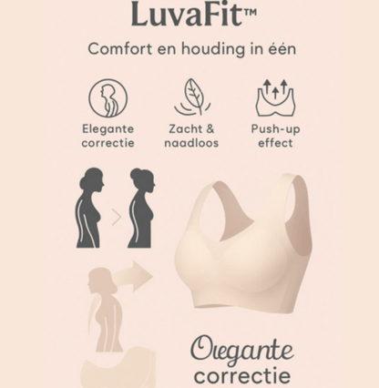 LuvaFit|Ondersteunt uw houding en biedt ongekend draagcomfort.